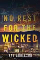 No Rest for the Wicked - Kat Anderson - 9798897472161