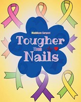 Tougher than Nails - Maddison Sargent - 9798897638475