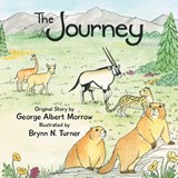 The Journey - George Albert Morrow - 9798897639885