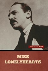 Miss Lonelyhearts - Nathanael West - 9798897731060