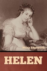 Helen - Maria Edgeworth - 9798897733293