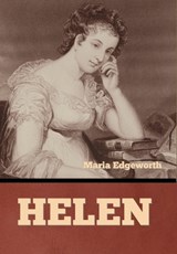 Helen - Maria Edgeworth - 9798897733309
