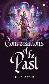 Conversations of the Past (Colour) - Uttara Vaid - 9798897776832