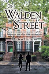 ON WALDEN STREET - Denton Hartman - 9798897856367
