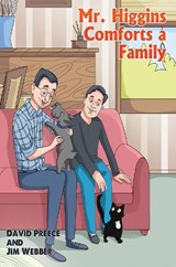 Mr. Higgins Comforts a Family - David Preece ; Jim Webber - 9798897891764