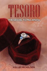 Tesoro - Kellie Mickelsen - 9798897893409