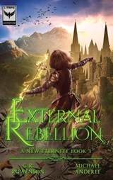 External Rebellion - C R Rowenson ; Michael Anderle - 9798897900886