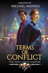 Terms of Conflict - Michael Anderle - 9798897902224