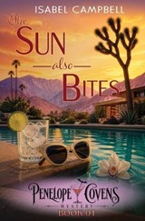 The Sun Also Bites - Isabel Campbell ; Michael Anderle - 9798897903078