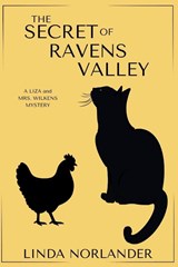 The Secret of Ravens Valley - Linda Norlander - 9798898202316