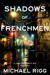 Shadows of Frenchmen - Michael Rigg - 9798898202354