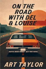 On the Road with Del & Louise - Art Taylor - 9798898202828