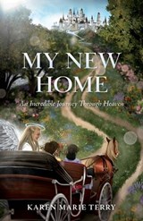 My New Home - Karen Marie Terry - 9798898352974