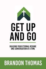 Get up and Go - Brandon Thomas - 9798898355548