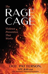 The Rage Cage - Dot Patterson - 9798898358983