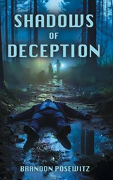 Shadows of Deception - Brandon Posewitz - 9798899228438