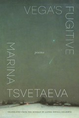 Vega's Fugitive - Marina Tsvetaeva - 9798899480874