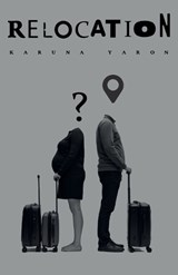 Relocation - Karuna Yaron - 9798899507861