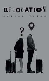 Relocation - Karuna Yaron - 9798899507878