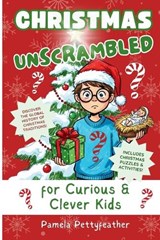 Christmas Unscrambled - Pamela Pettyfeather - 9798899681103