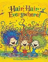 Hair, Hair Everywhere! - Jean Mueller - 9798899891342