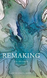 Remaking - Km Kramer - 9798899903755
