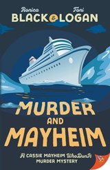 Murder and Mayheim - Ronica Black ; Toni Logan - 9798900350608