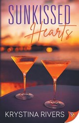 Sunkissed Hearts - Krystina Rivers - 9798900350639