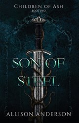 Son of Steel - Allison Anderson - 9798900431475