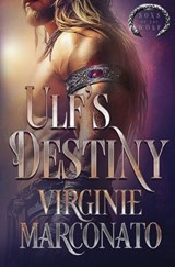 Ulf's Destiny - Virginie Marconato - 9798900431758