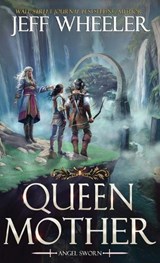 Queen Mother - Jeff Wheeler - 9798900431994