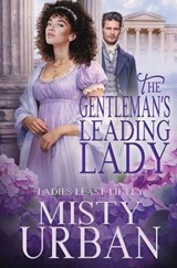 The Gentleman's Leading Lady - Misty Urban - 9798900432069