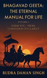 Bhagavad Geeta - Rudra Daman Singh - 9798900543420