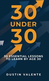 30 Under 30 - Dustin Valente - 9798900572185