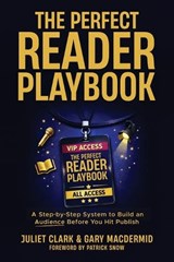 The Perfect Reader Playbook - Juliet Clark ; Gary Macdermid - 9798900704227