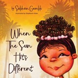 When the Sun Hits Different - Siobhán Gamble - 9798900710655