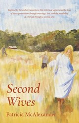 Second Wives - Patricia McAlexander - 9798900710969