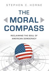 The Moral Compass - Stephen C Horne - 9798900711676