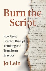 Burn the Script - Jo Lein - 9798901021118