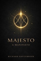 Majesto - Richard Ravenbrook - 9798901190609
