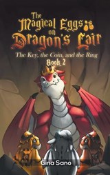 The Magical Eggs on Dragon's Lair - Georgina Fatseas-Sano - 9798901240328