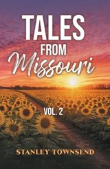 Tales From Missouri Vol. 2 - Stanley Townsend - 9798901242353