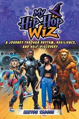 My Hip-Hop Wiz - Innton Tagger - 9798901243176