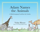 Adam Names the Animals - Vicky Hewer - 9798901830697