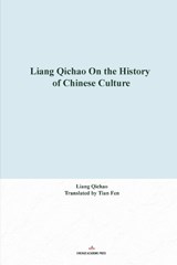 Liang Qichao On the History of Chinese Culture - Qichao Liang - 9798901860250