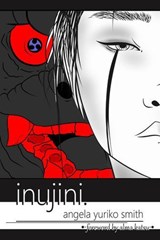 Inujini - Angela Yuriko Smith - 9798902280033
