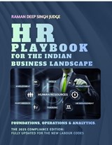 HR Playbook for the Indian Business Landscape - Raman Deep Singh Judge - 9798902317234