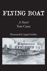 Flying Boat - Tom Casey - 9798902511700