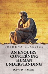 An Enquiry Concerning Human Understanding - David Hume - 9798902720058