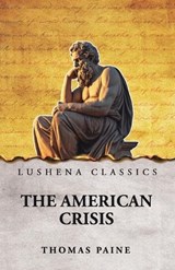 The American Crisis - Thomas Paine - 9798902720263
